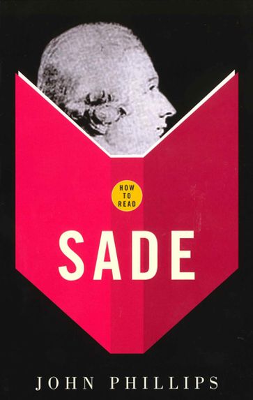 How To Read Sade - John Phillips