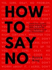 How To Say No