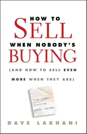 How To Sell When Nobody s Buying