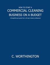 How To Start A Commercial Cleaning Business On A Budget