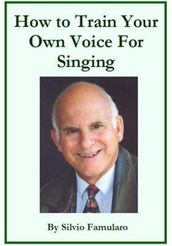 How To Train Your Own Voice For Singing