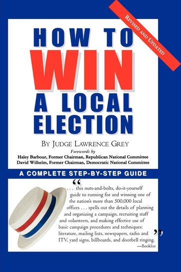 How To Win A Local Election, Revised - M. Andrew Grey