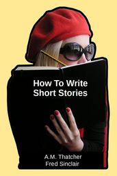 How To Write Short Stories