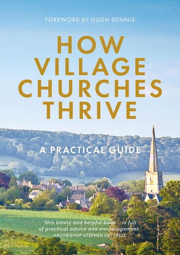 How Village Churches Thrive - AMBROSE - Bent - Edmonds - MILLAR
