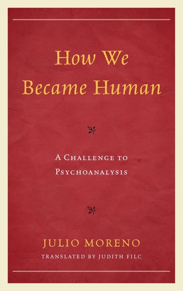 How We Became Human - Julio Moreno