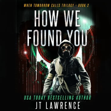 How We Found You - JT Lawrence