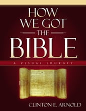 How We Got the Bible