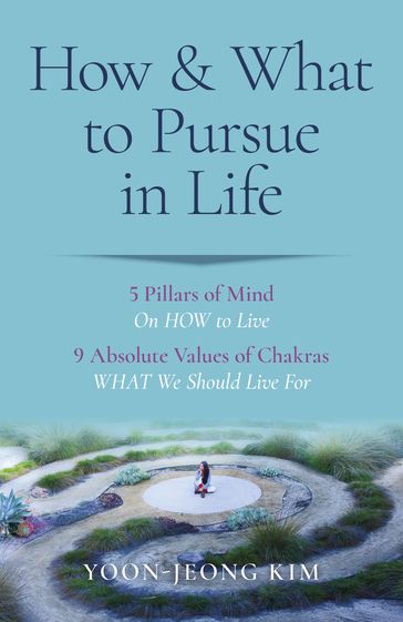 How & What to Pursue in Life - Yoon-Jeong Kim
