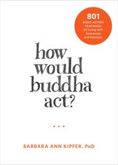 How Would Buddha Act?