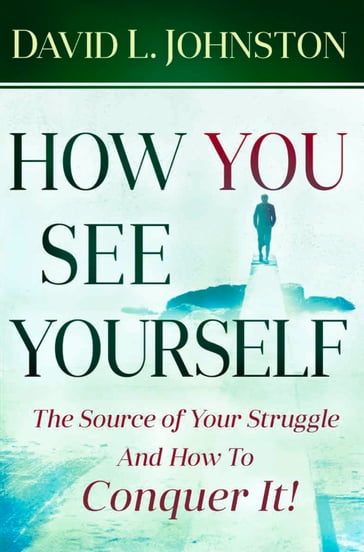 How You See Yourself - David L. Johnston