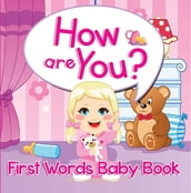 How are You? First Words Baby Book