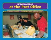How it Happens at the Post Office