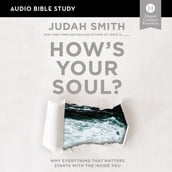 How s Your Soul?: Audio Bible Studies