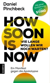 How soon is now