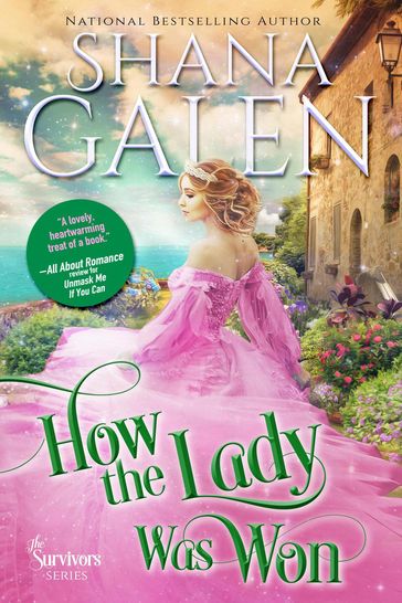 How the Lady Was Won - Shana Galen