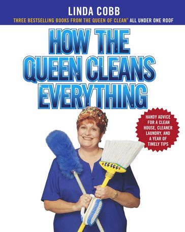 How the Queen Cleans Everything - Linda Cobb