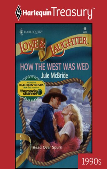 How the West Was Wed - Jule McBride