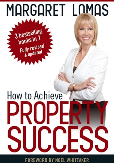 How to Achieve Property Success - Margaret Lomas