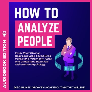 How to Analyze People - Timothy Willink