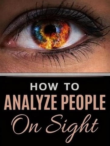 How to Analyze People on Sight - Benedict Elsie Lincoln - Ralph Paine Benedict
