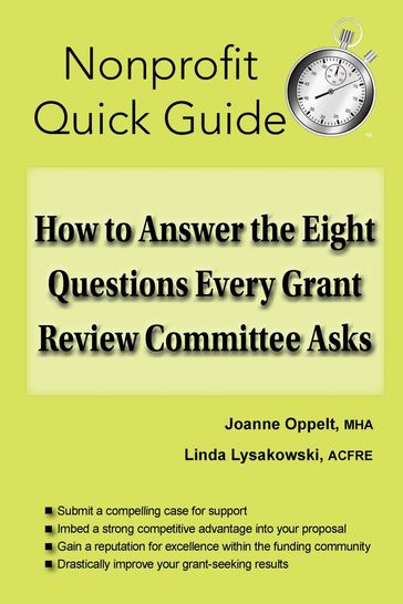 How to Answer the Eight Questions Every Grant Review Committee Asks - Joanne Oppelt - Linda Lysakowski