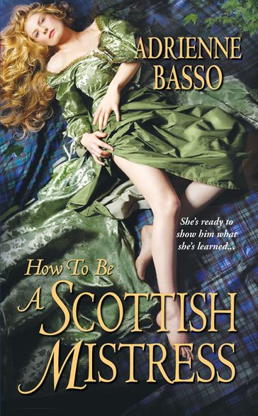 How to Be a Scottish Mistress - Adrienne Basso