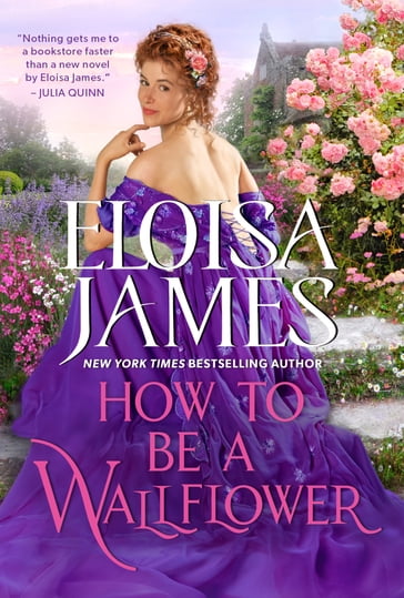How to Be a Wallflower - Eloisa James