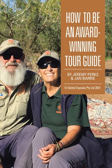 How to Be an Award-Winning Tour Guide - Jan Barrie - Jeremy Perks