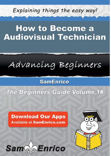 How to Become a Audiovisual Technician - Rhiannon Dexter