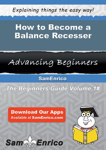 How to Become a Balance Recesser - Patrica Pressley