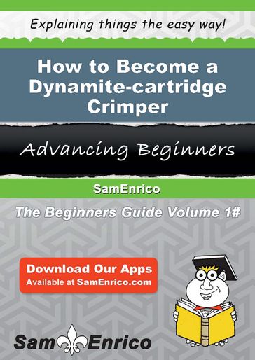 How to Become a Dynamite-cartridge Crimper - China Peek