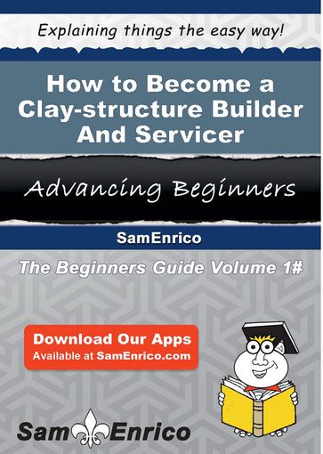 How to Become a Clay-structure Builder And Servicer - Karisa Kenny