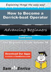 How to Become a Derrick-boat Operator
