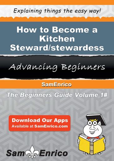 How to Become a Kitchen Steward/stewardess - Jeana Peachey