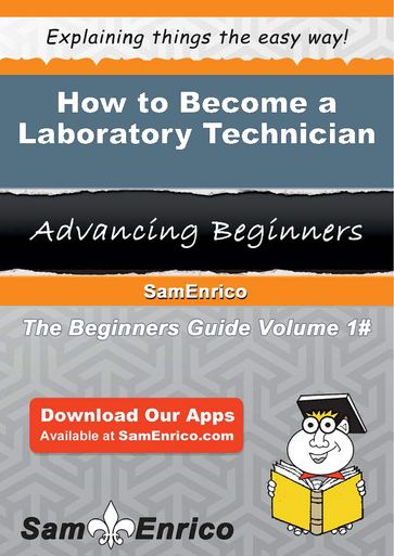 How to Become a Laboratory Technician - Verena Pina