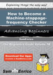 How to Become a Machine-stoppage-frequency Checker