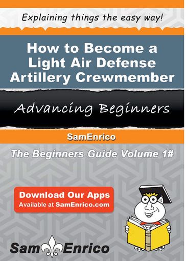 How to Become a Light Air Defense Artillery Crewmember - Bruno Lai