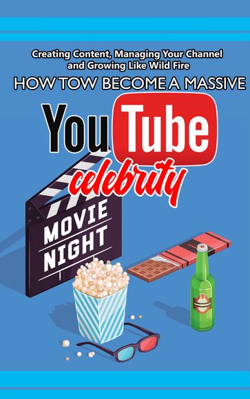 How to Become A Massive YouTube Celebrity - SoftTech
