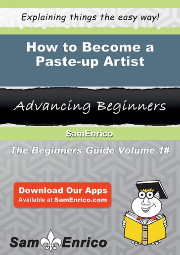 How to Become a Paste-up Artist - Junita Halverson
