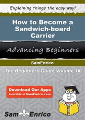 How to Become a Sandwich-board Carrier