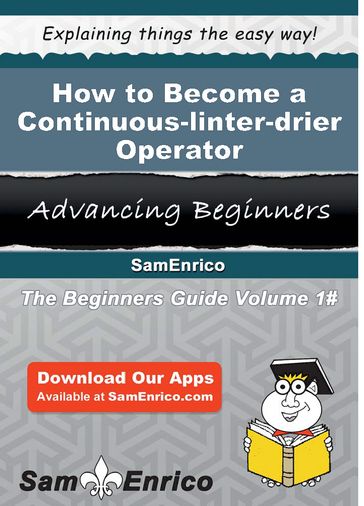 How to Become a Continuous-linter-drier Operator - Sanjuanita Holliday