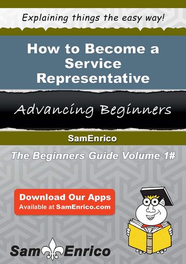How to Become a Service Representative - Lou Perales