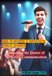 How to Become a Successful Public Speaker