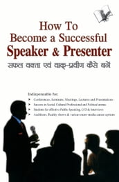 How to Become a Successful Speaker & Presenter