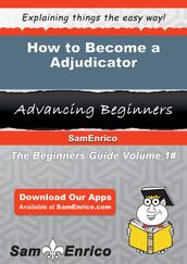 How to Become a Adjudicator
