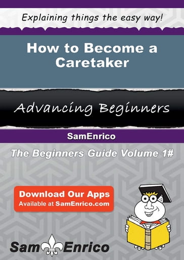 How to Become a Caretaker - Mika Goodson