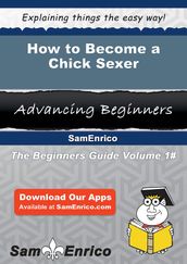 How to Become a Chick Sexer