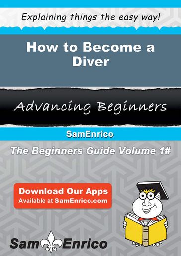 How to Become a Diver - Mammie Marchand