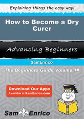 How to Become a Dry Curer