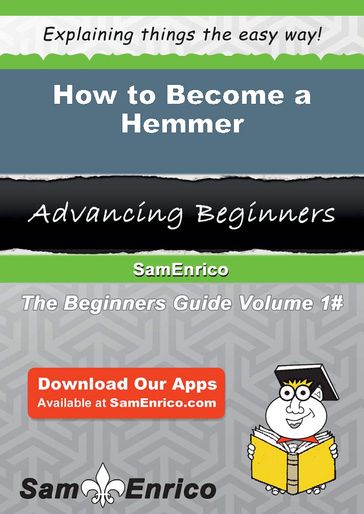 How to Become a Hemmer - Thersa Brent